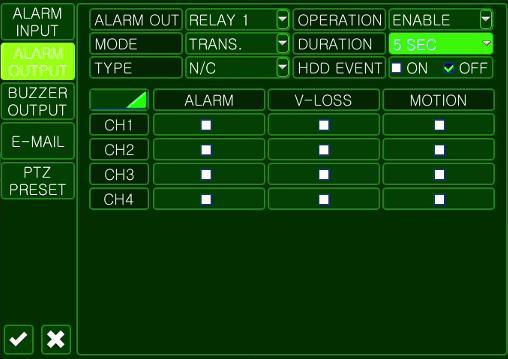6.7.2 ALARM OUTPUT SETUP You can cofniture the activation Relay output. ALARM OUT : Select Relay 1 for configuration OPERATION : You can configture the output status of Relay 1.