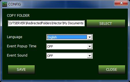 5 FOLDER SELECT: Choose or make the folder for the data to be copied to. SAVE: Apply and save the current modification. CLOSE: exit the Config pop-up.