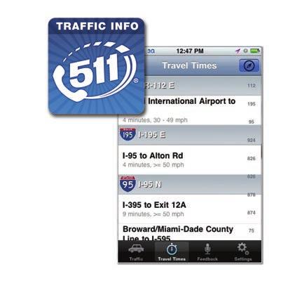 FDOT District Six ITS Annual Report (Fiscal Year 2011-2012) Smartphone Application and Social Media FLATIS added new media to its traditional dissemination channels during FY 2011-2012 by launching
