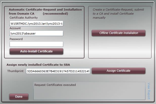 Page 14 OfficeMaster SBA Manual Ferrari electronic AG Requesting and assigning certificate from Domain CA in online mode: Enter credentials on the left side (password for prefilled SBA technician or