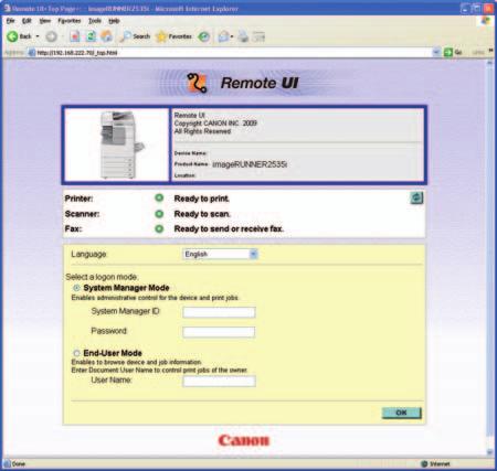 Overview of the Remote UI 1 Introduction to the Remote UI The Remote UI (Remote User Interface) software comes preinstalled in the machine and enables you to access the machine s functions by using a