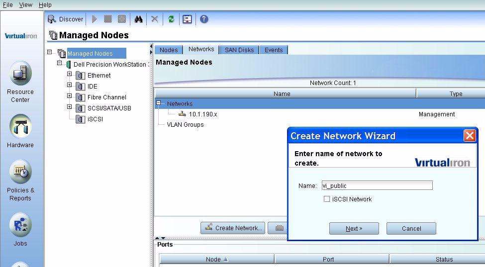 Create Networks 1. In the Hardware view, select Managed Nodes in the navigation tree, and then select the Networks tab. Click Create Network and follow the Create Network Wizard windows.