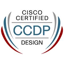 Professional (CCSP) Cisco Certied Design Professional (CCDP) Cisco Certied