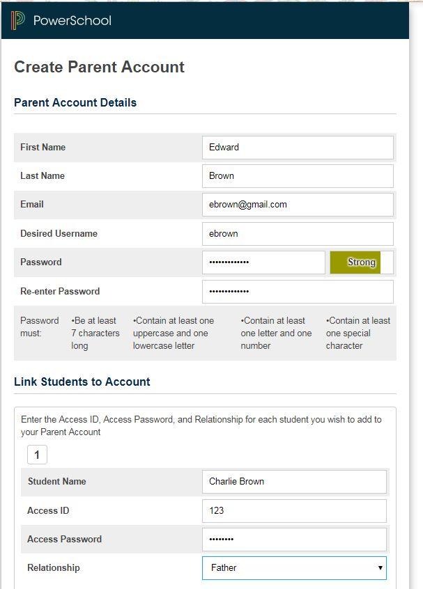 STEP 2 Creating an account requires two steps: 1. Creating the Account 2. Linking your student(s) to the account 1.