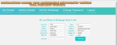will display details about the user, after toll ID & vehicle details will be sent to