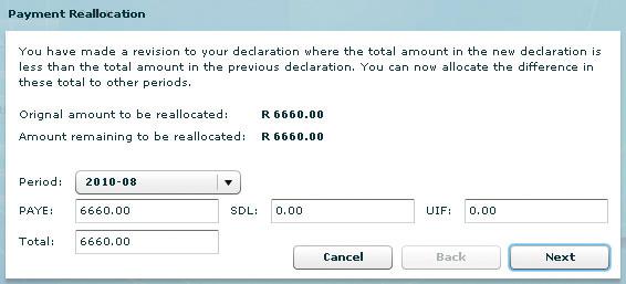 Step 7 Select a period and allocate the listed credit on the Payment Reallocation message. Click Next.