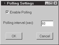 9.0 Adjusting Polling This section describes the Polling option in the Settings menu of the VWMS main window. VWMS polls the unit at regular intervals.