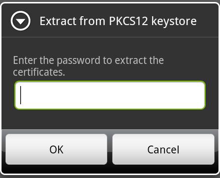 3. You may need to enter the password associated with the certificate file.