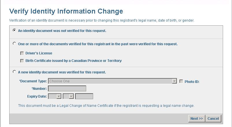 1. On the Registrant profile screen, click Change next to the registrant s name. a. If the registrant is a medium level of assurance user, the Verify Identity Information Change screen appears. b.