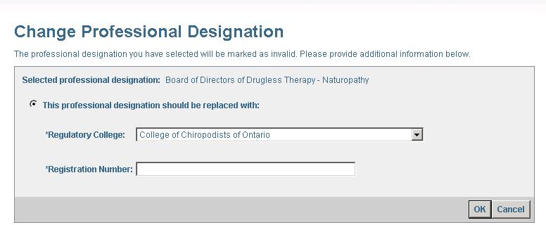 1. From the Registrant profile screen, go the Professional Designation tab. 2. Next to the document to be modified, click on Change. This takes you to the Change Professional Designation screen. 3.