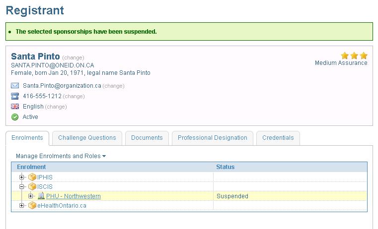 6. Click OK. 7. The updated Registrant profile screen displays. The Enrolment(s) should now have a status of Suspended.