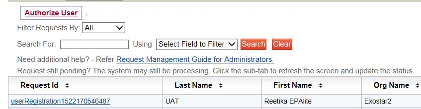 Authorize or Deny User Organization Administrators can access the Authorize User sub-tab to approve or deny new user requests.