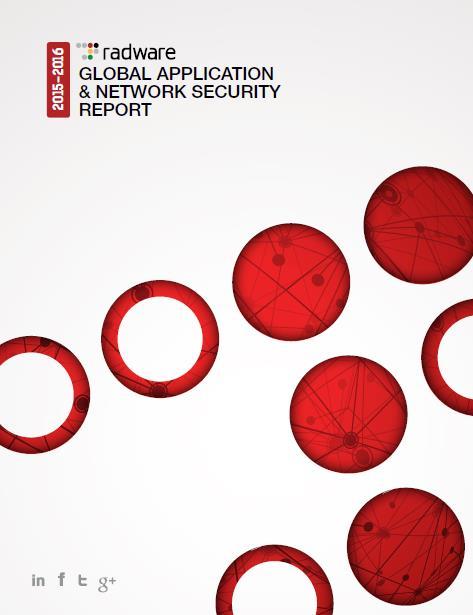 Background on the Radware Report 5th Installment of Radware s Global Application & Network Security Report Firsthand & statistical research coupled with front-line experience Identifies trends that