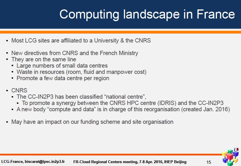 These changes did not impact (yet) neither our organisation nor our fundings. A new research infrastructure IR T2 is being thought.