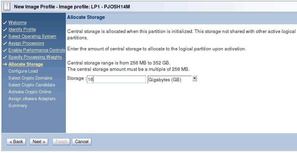 Defining the zaware Image Profile (Wizard) Setting the Storage 18 Minimum storage for a zaware partition is 4096 MB (4 GB) 6144 MB (6 GB) is recommended for a small number of monitored clients (6 or