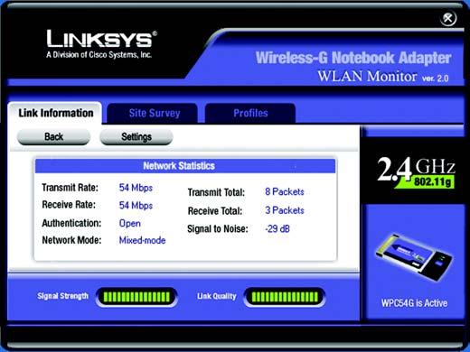 Wireless-G Notebook Adapter Network Statistics The Networks Statistics screen provides statistics on your current network settings. Transmit Rate - The data transfer rate of the current connection.