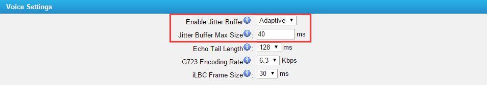 conditions. If the buffer size is less than the one you filled in the Jitter Buffer Max Size, TA will use this buffer size instead of the one you filled in.