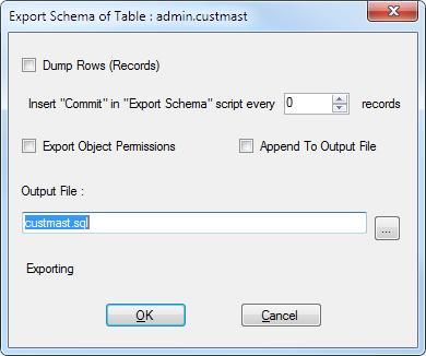 Export Table Schema Access the Export Table Schema menu option by highlighting the desired table in the table list and right-click to access the table context menu and click on Export Table Schema to