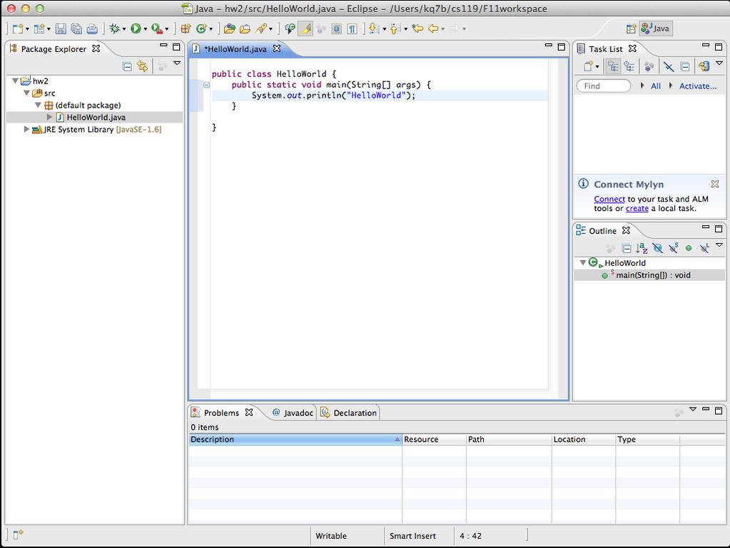 Writing your 1 st Program: Eclipse will compose part of your first program!