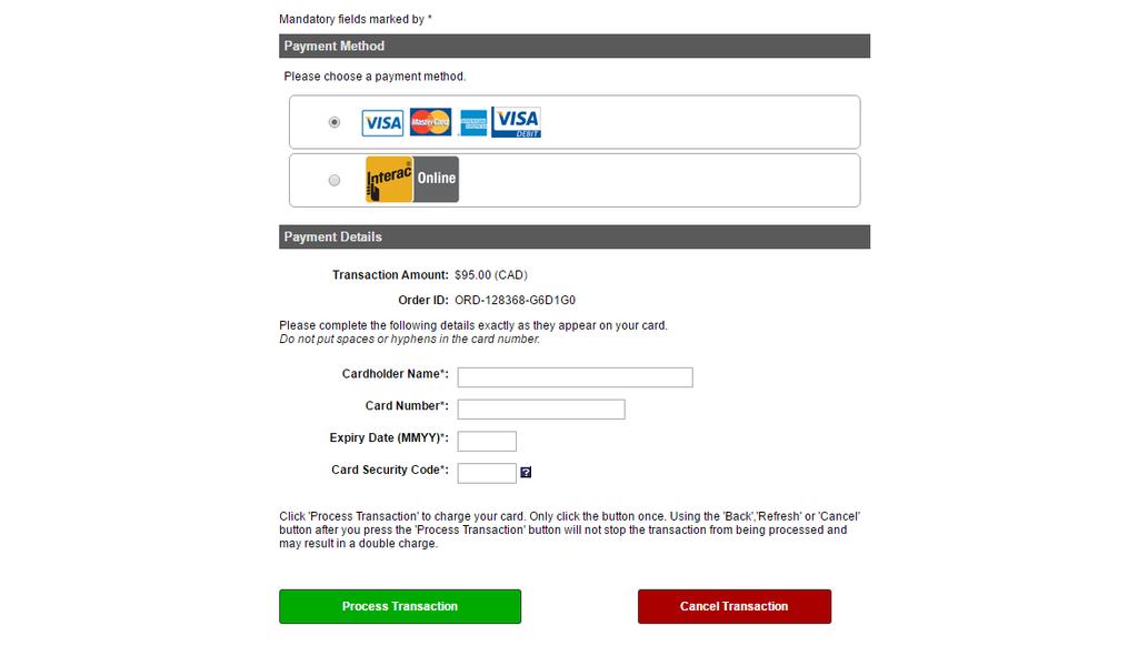Choose a payment method: Credit card (including Visa Debit) Interac Online