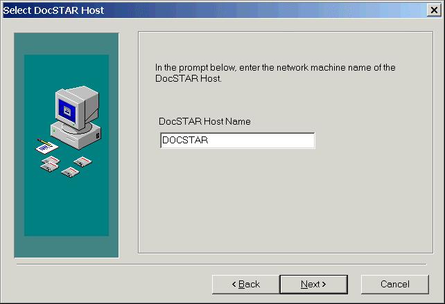 You will see the Select DocSTAR Host screen. Enter the computer name of the DocSTAR Host and click Next.