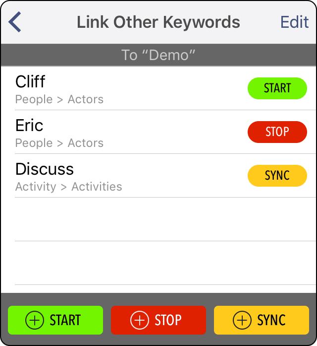 For instance, you could create a My Team keyword and tap it to simultaneously start several people keywords that are linked to My Team. This can be useful when filming sporting events.