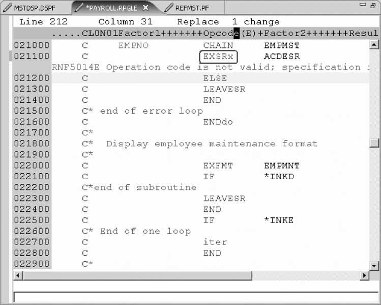 1. In the PAYROLL Editor window move the cursor to line 211 which contains EXSR ACDESR.