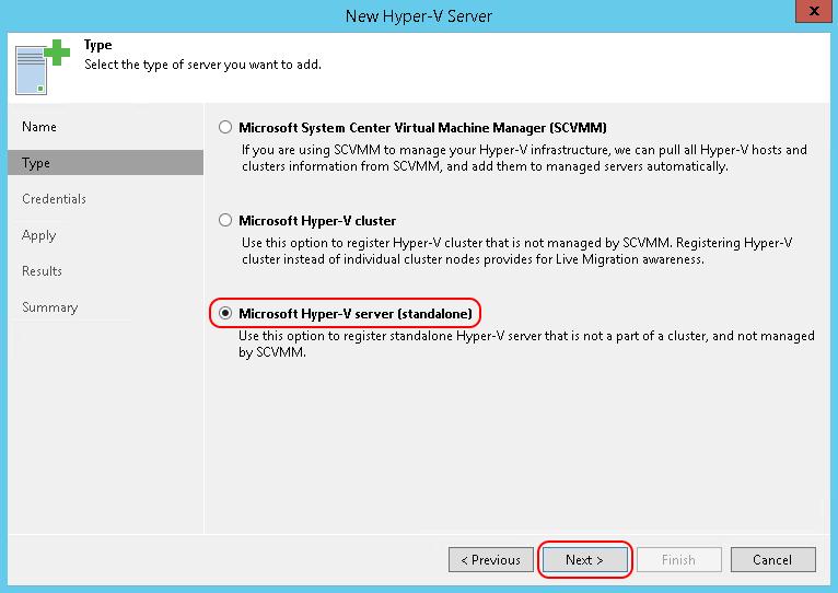 Select Microsoft Hyper-V server (standalone) for the