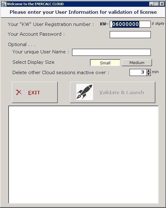 Introduction 1.3 5 LOGIN Credentials Window After launch you will need to enter the numeric digits of your KW user registration number and your password.