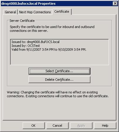 Dialogic 4000 Media Gateway Series Integration Note Click the Certificate tab. Select the certificate that will be used to communicate with Microsoft OCS.