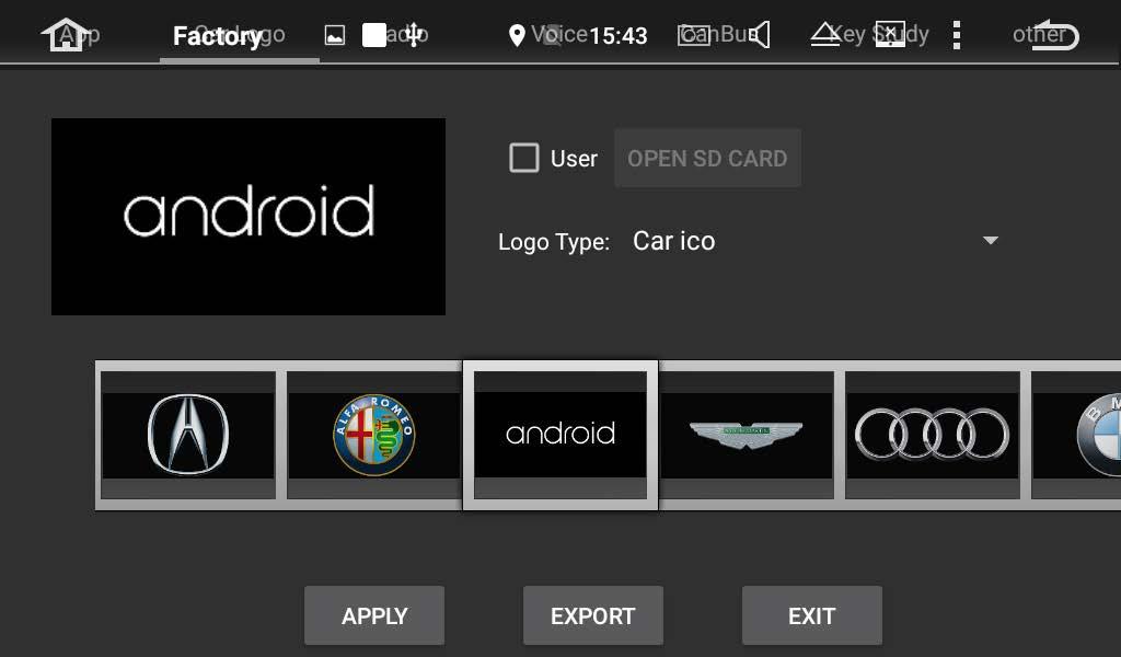 5.6.1 Application Change the options for Bluetooth, DVD, TV, ipod, Radio, and DVR. 5.6.2 Car logo Select one of the preinstalled car manufacturer logos as your start up screen.