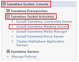 In your Sametime System Console click on Sametime System Console then
