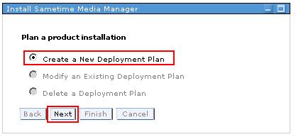 We want to Create a New Deployment Plan for the