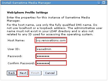 Enter the full qualified host name of your Sametime Media Manager Server. In this example we use proxy.renovations.com.