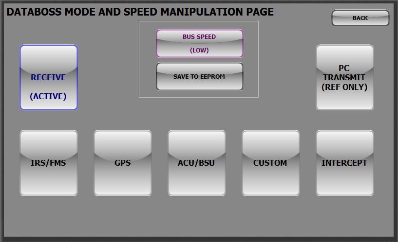 Pressing the mode and speed page. button on the main A429 page will pull up the Databoss Pressing the button will toggle the ARINC 429 bus speed between 12.5kbps (low speed) and 100kbps (high speed).