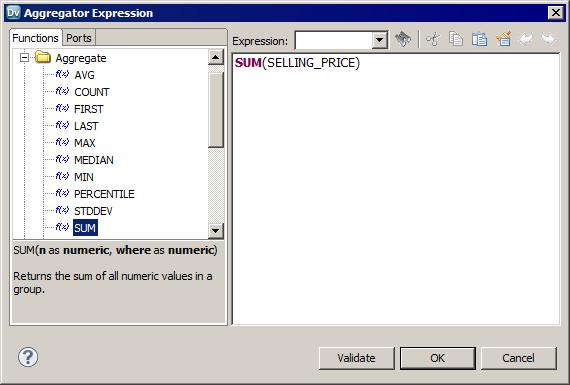 c. Double-click the SUM function. The SUM() function displays in the Expression panel. d. Place the cursor inside the empty parentheses in the expression. e. Click the Ports tab. f. Double-click the SELLING_PRICE column.