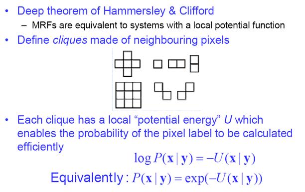 MRF equivalent to Gibbs distribution According to the local characteristics of MRFs, the joint probability of any pair of (Xi, Yi), given Xi's neighborhood configuration is: Thus, we can compute the