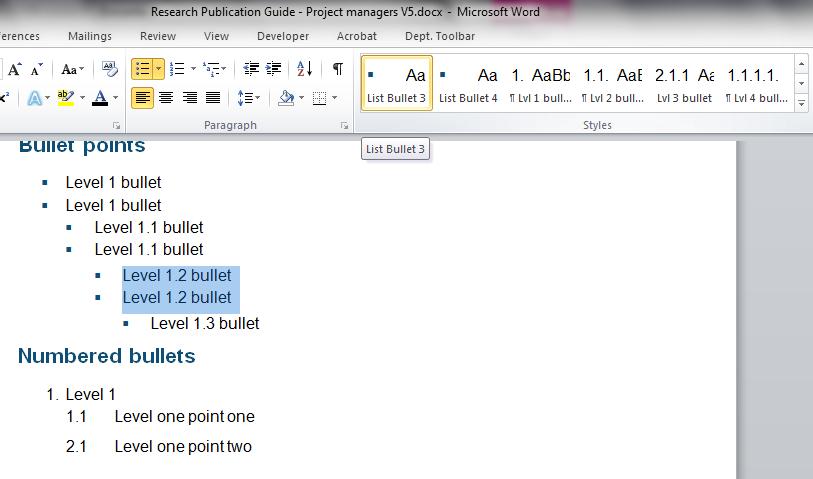 How to apply bullet point styles: 1. Select the text you want to put into bullet points. 2.