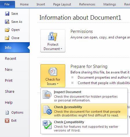Test the document using Microsoft word 2010 s accessibility checker Microsoft Word 2010 includes an accessibility checker that allows you to check for problems.