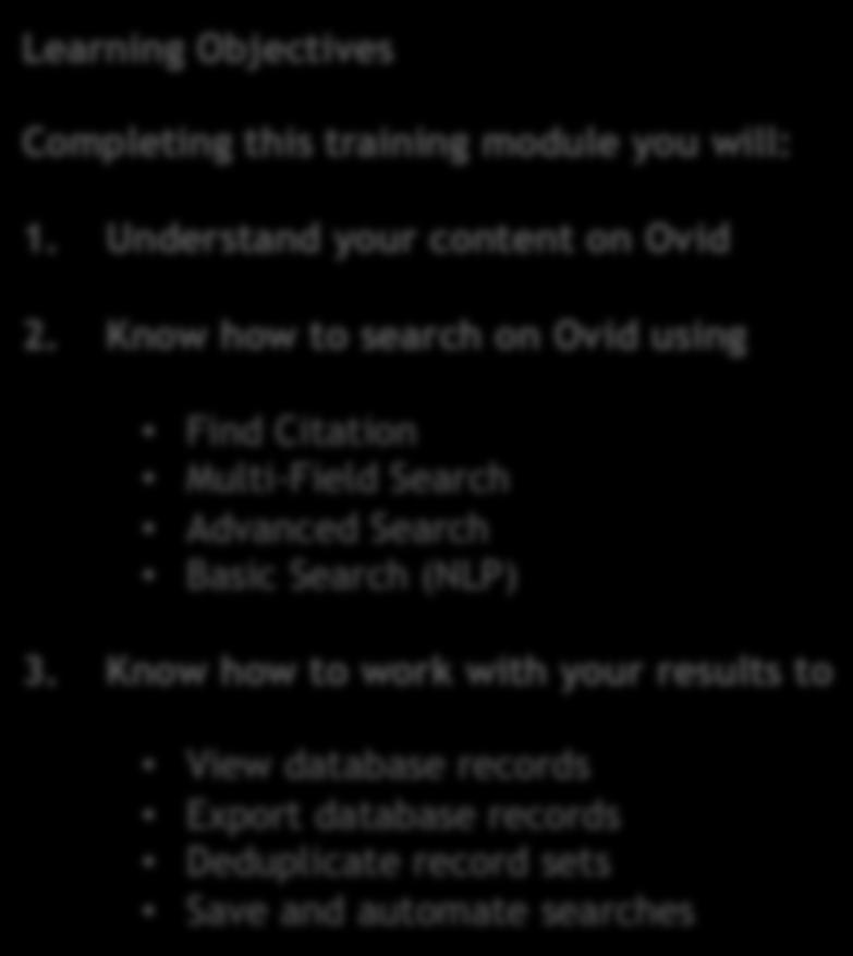 Searching on Ovid Find Citation Multi-Field Search Advanced Search Basic Search (NLP) 3.