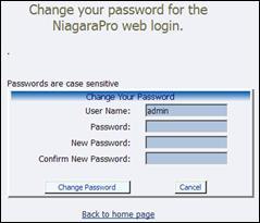 Niagara SCX Web Interface Chapter 3 Changing the Login Password from the Factory Default Click the admin link in the User Name field.