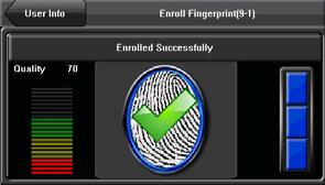 On the displayed [Enroll Fingerprint] interface (as shown in the Figure 2 on the right), place your finger on the fingerprint collector properly according to