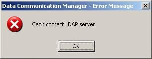 Chapter 3: LDAP External Authentication Technical Notes Figure 4: Error Message LDAP Server is Not Accessible To correct this error, do the following: Check that at least one LDAP server is running.
