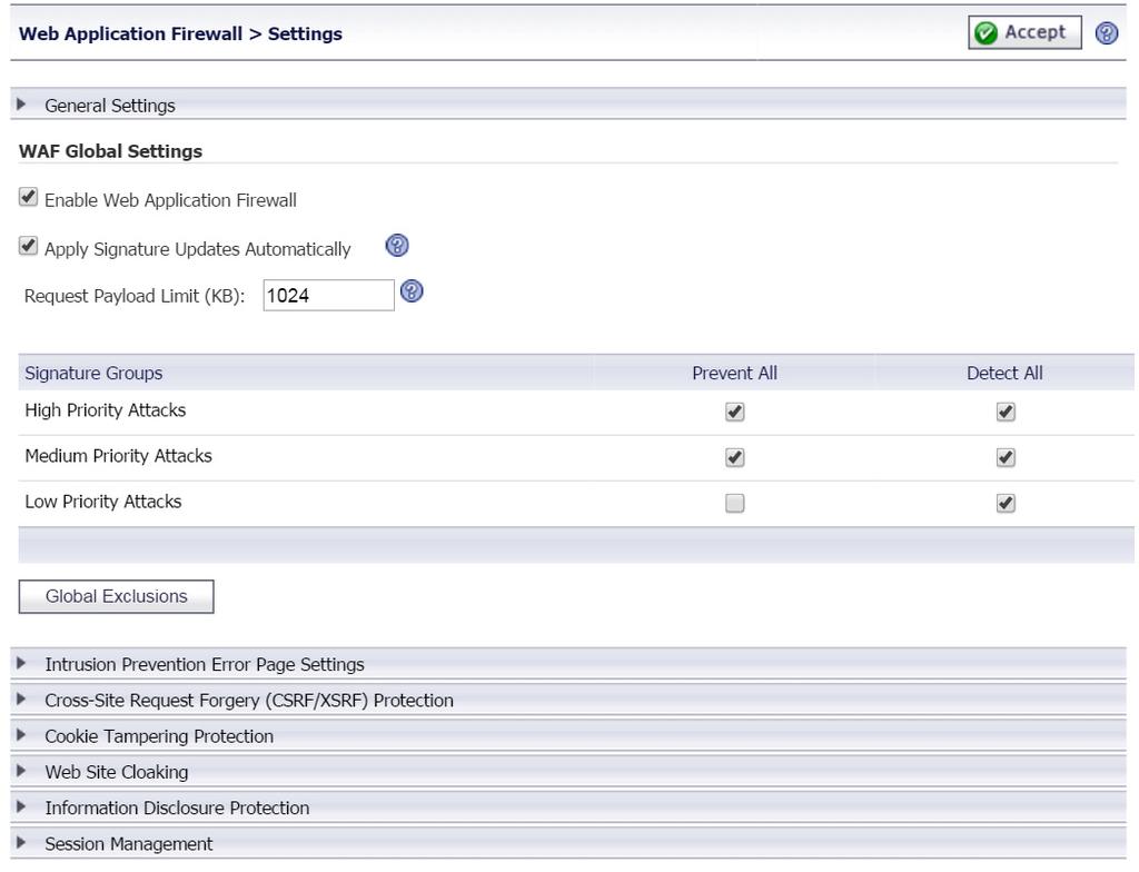 Configuring Web Application Firewall Settings The Web Application Firewall > Settings page allows you to enable and disable Web Application Firewall on your SMA/SRA appliance globally and by attack