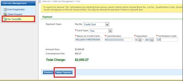 5.3 Tax / Utility Bill System allows user to pay all kinds of configured fees on line.