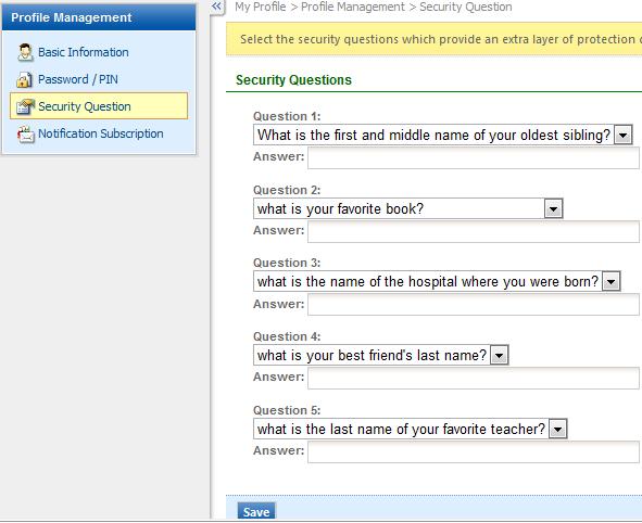 6.3 Security Question You can change your security questions by select Security Question link.