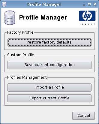 Profile Manager In Profile Manager, you can Restore factory defaults Save the current configuration Import a profile Export the current