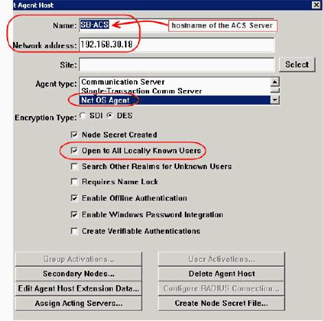 3. Enter the appropriate information for the Cisco ACS Server Name and Network address. Choose NetOS for the Agent type and check the checkbox for Open to All Locally Known Users. 4. Click OK.