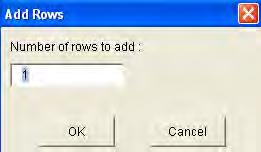 To add a row, complete the following steps. 1. Select any cell in the Add Rows group. Note: Make sure that you select a single cell and that the cursor is not in data entry mode (i.e. the cursor should not be blinking).