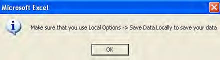 Locally option to save your data. Note: To work locally, select Save Data Locally instead. 2. Click OK. The file name defaults to the following format: <EntityID>_<EntityName>_<TemplateName>_<Year>.